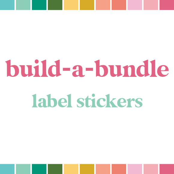 Build a Bundle | Label Stickers (monthly auto-ship)