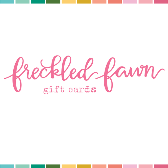 Freckled Fawn Gift Card